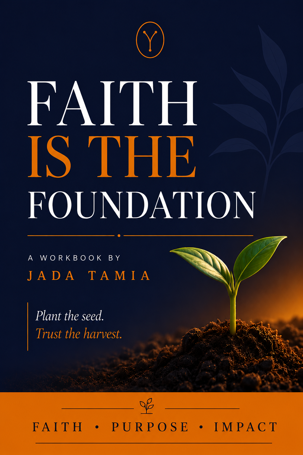 Faith is the Foundation workbook cover